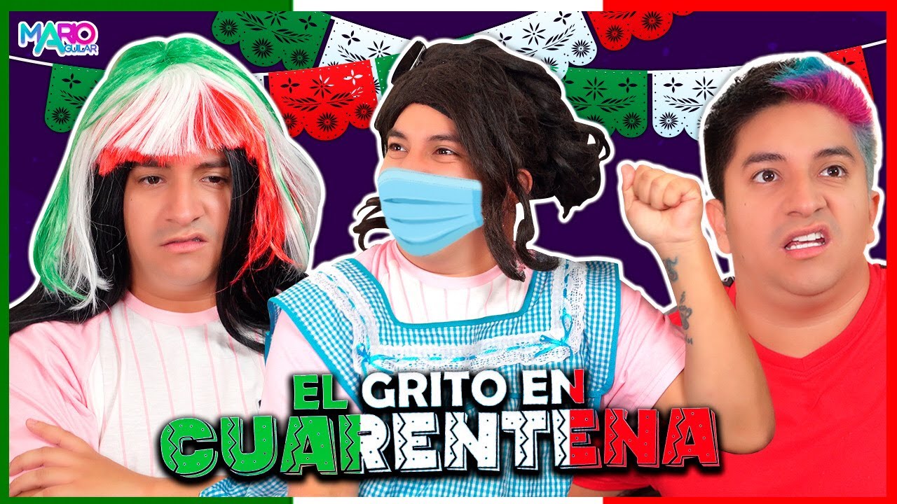 Dar el grito en CUARENTENA