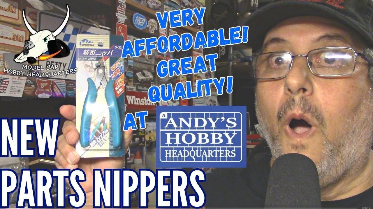 Modeling Nippers @ Andy's Hobby Headquarters Ep.342