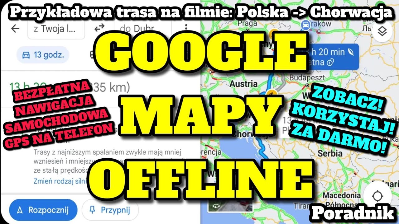 Google Mapy - bezpłatna nawigacja Offline GPS na telefon tablet z androidem - POBIERZ ZA DARMO