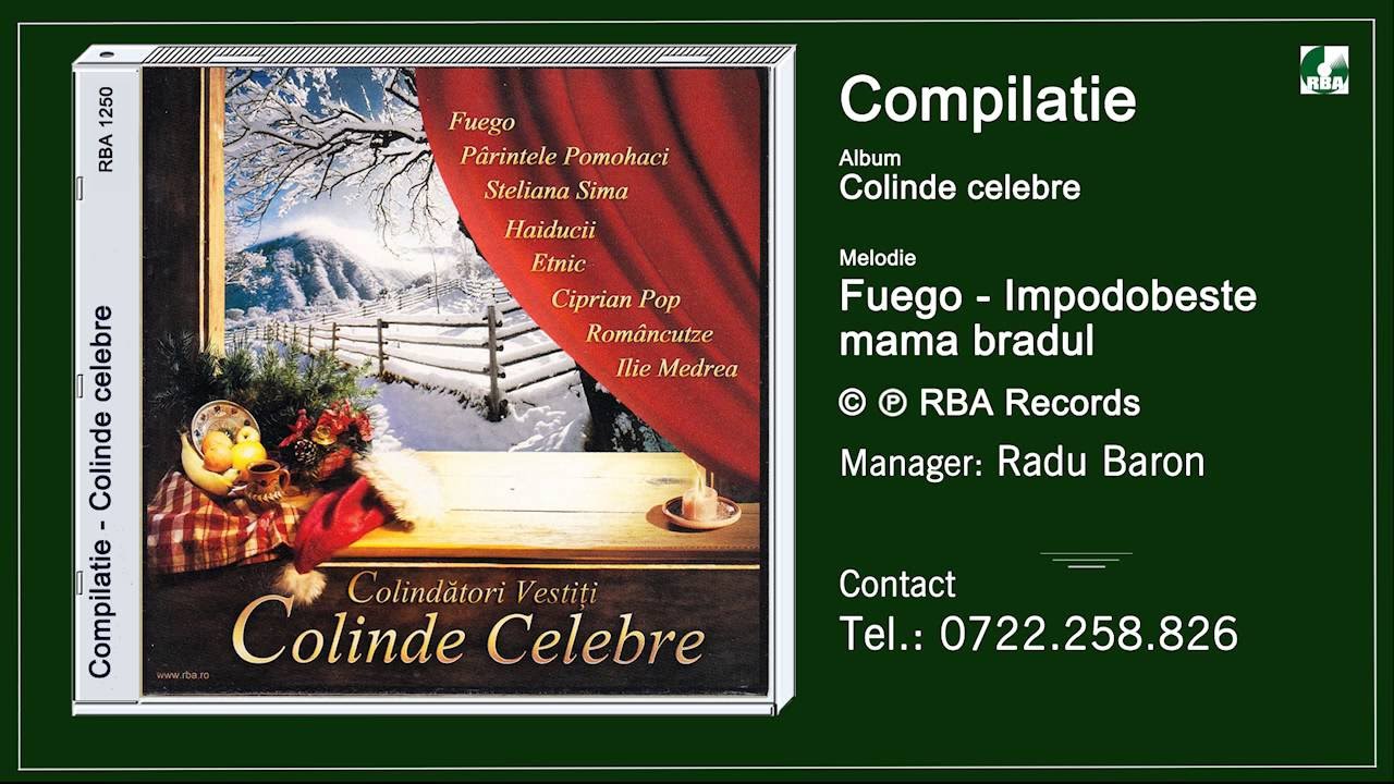 Fuego - Impodobeste mama bradul
