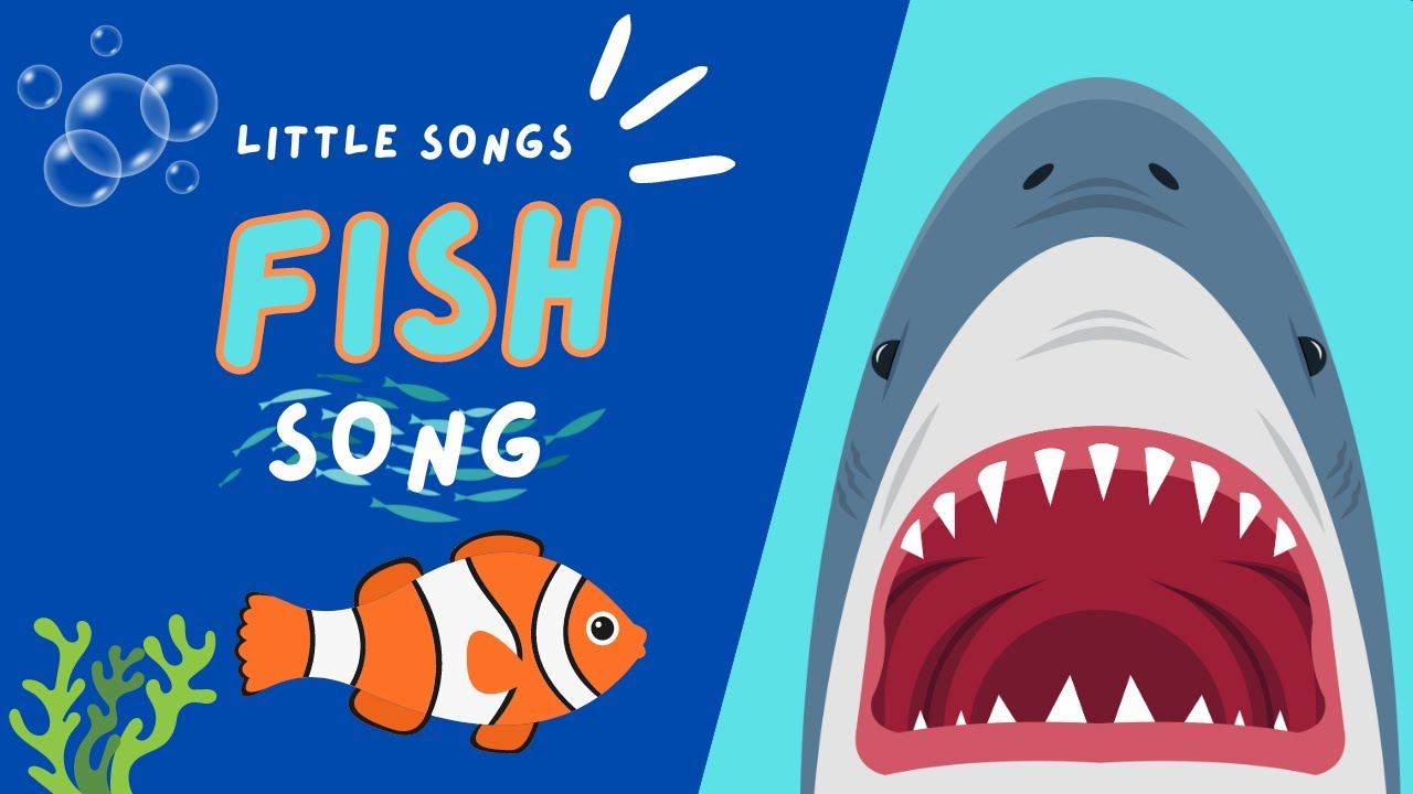 Fish Song | Fish have fins and gills