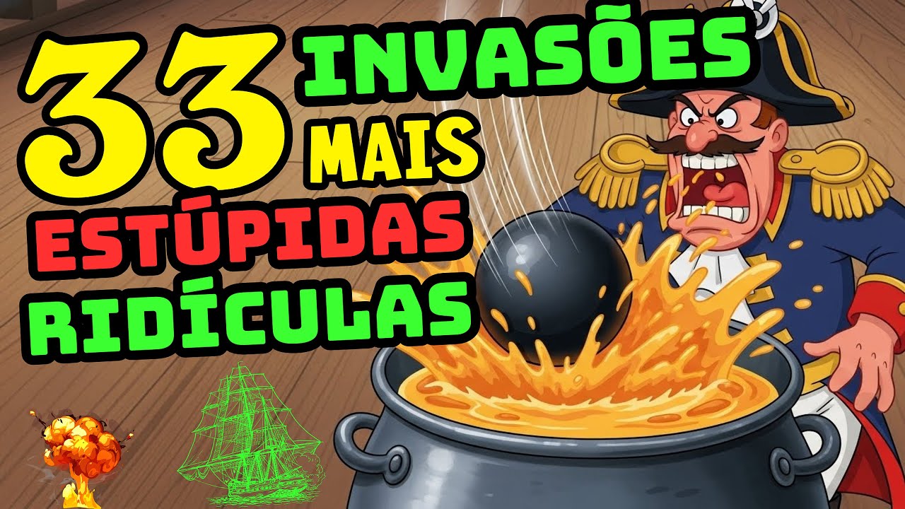 33 INVASÕES MILITARES MAIS ESTÚPIDAS E RIDÍCULAS DA HISTÓRIA (ELES FALHARAM FEIO)