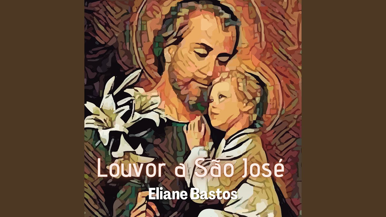 Louvor a São José