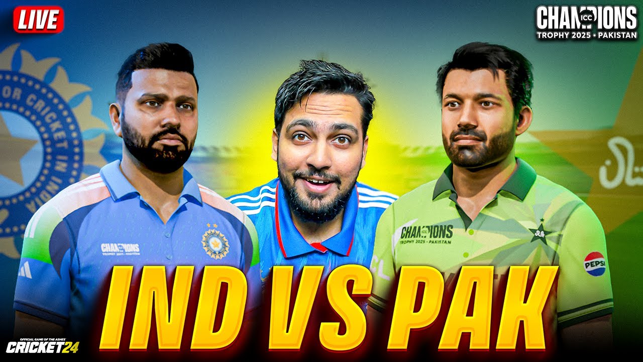 🔥 INDIA 🇮🇳 vs PAKISTAN 🇵🇰 | Champions Trophy 2025 | The Greatest Rivalry In Cricket 24 LIVE! 🏏🔥