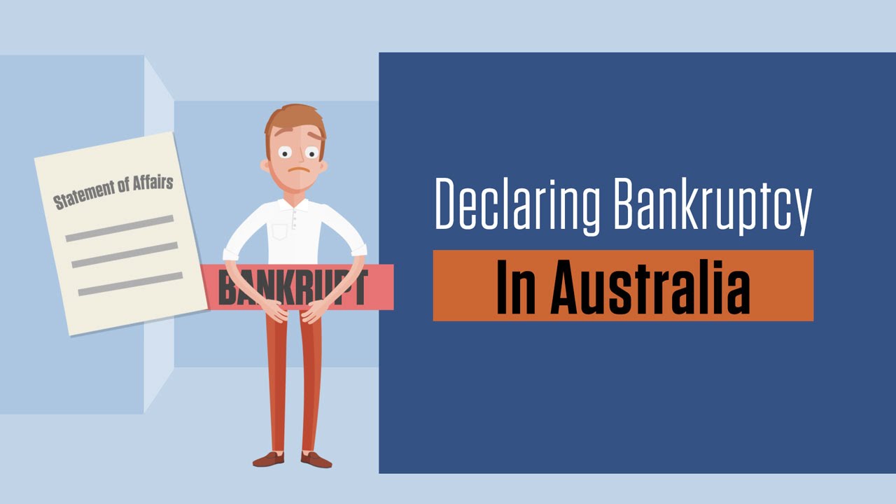 Declaring Bankruptcy in Australia: What you need to know