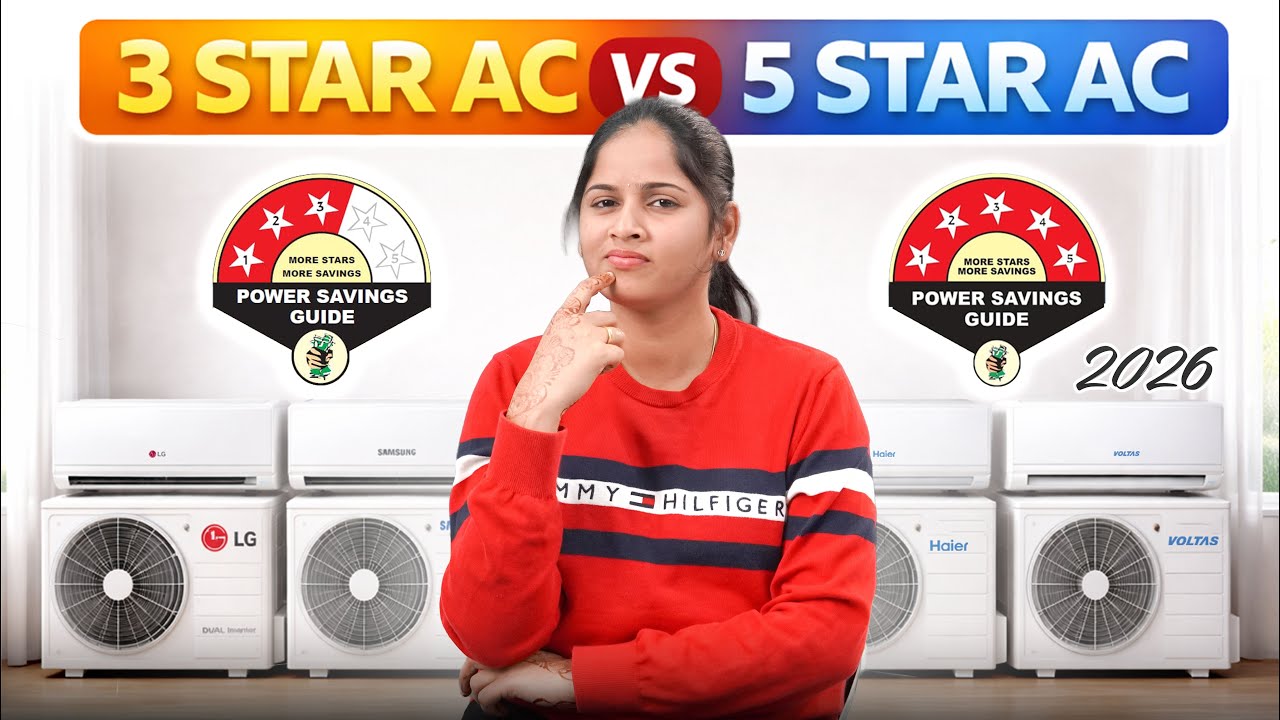 Which AC Should You Buy In 2026 | 3 Star VS 5 Star