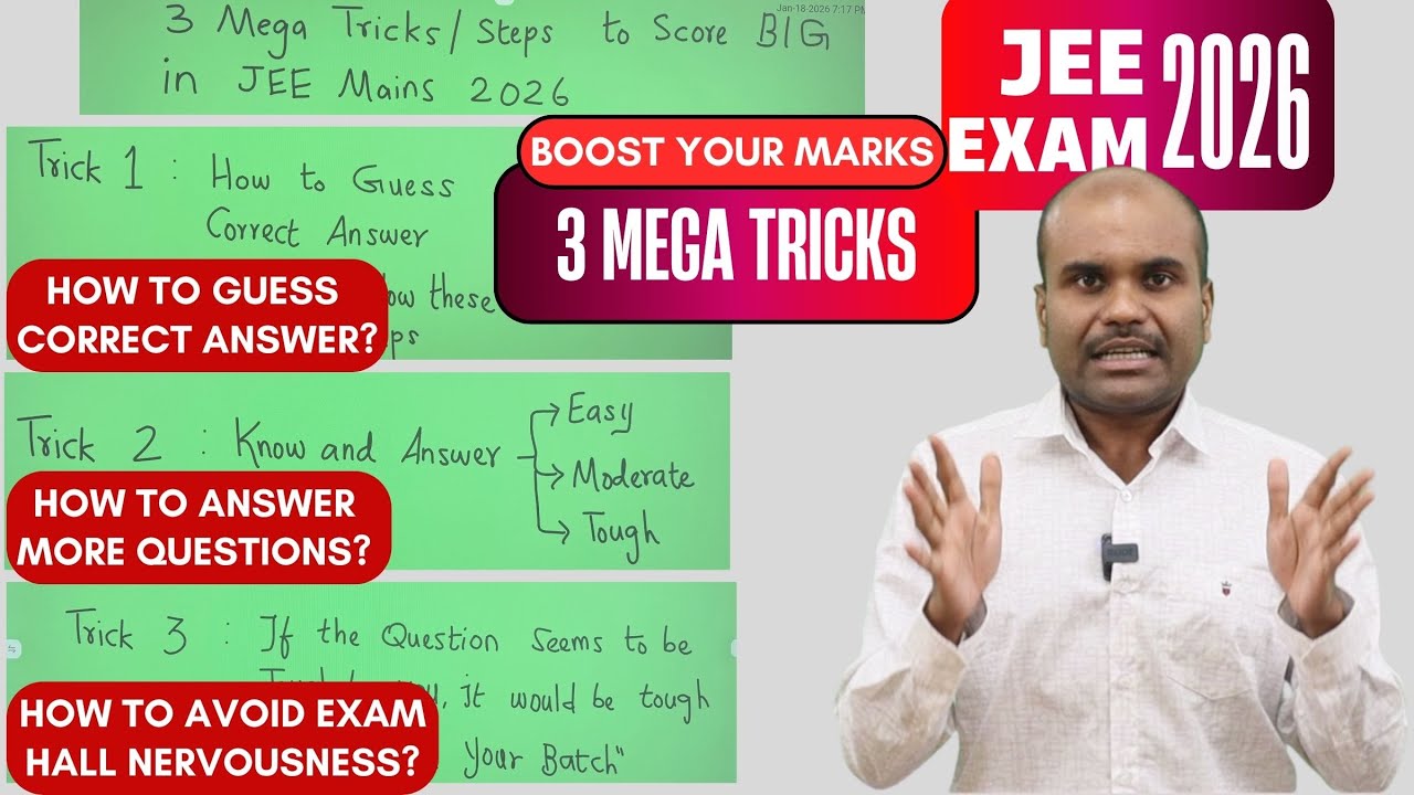 JEE Exam 2026 |👌🏼3 MEGA TRICKS to BOOST YOUR MARKS | 💯 APPLY & OVERTAKE 20000 Students Easily ✅