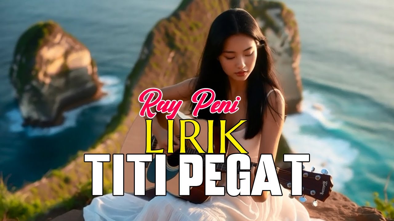 Lirik Titi Pegat - Ray Peni Vocal Cewek 🎵 Lirik Lagu Bali Populer 🎵 Lagu Bali Terbaru 2024
