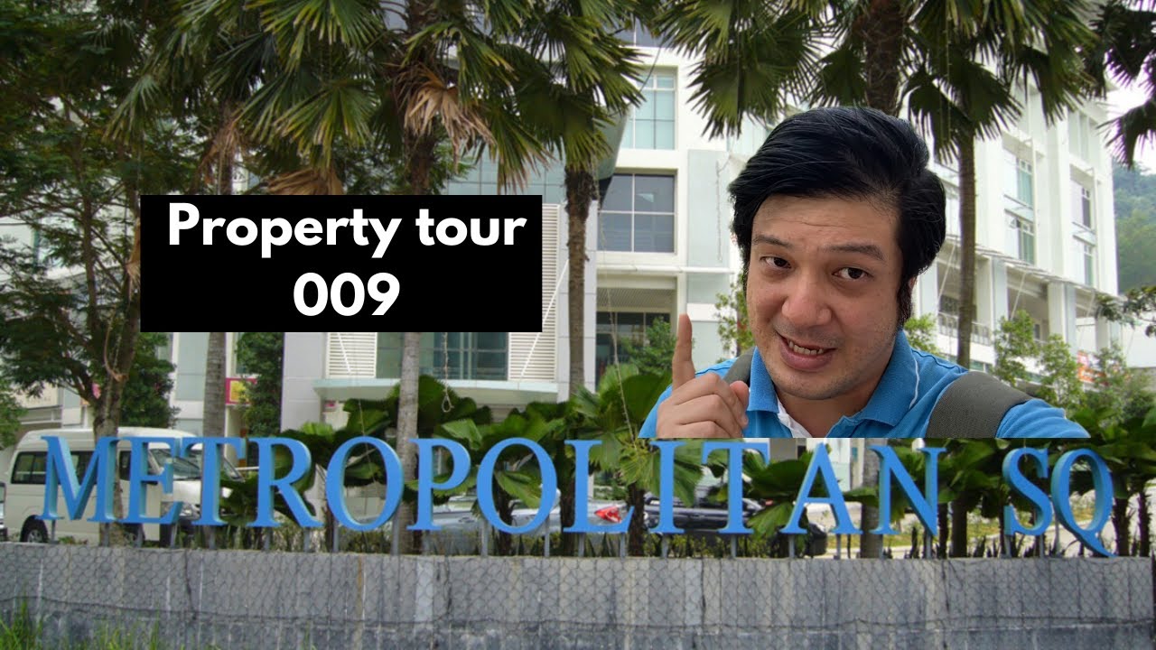 Property tour 009: Metropolitan Square (MSQ) @ Damansara Perdana, Petaling Jaya