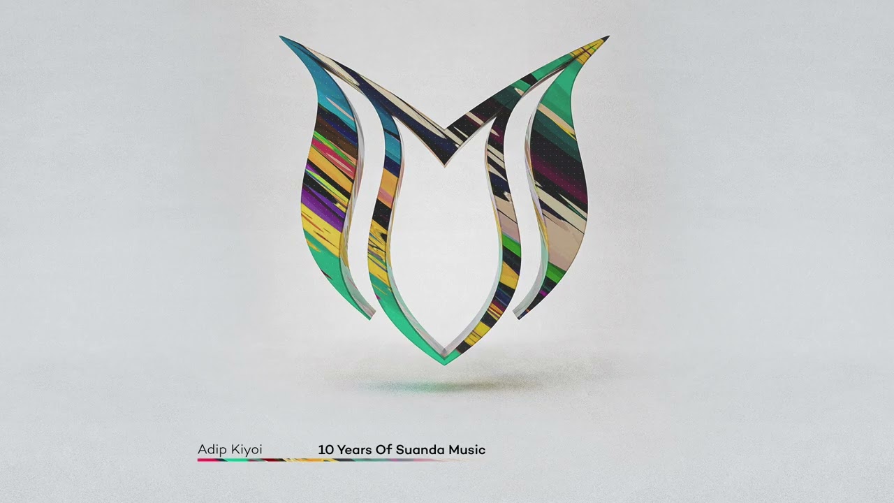 Adip Kiyoi - 10 Years Of Suanda Music (Continuous Mix)