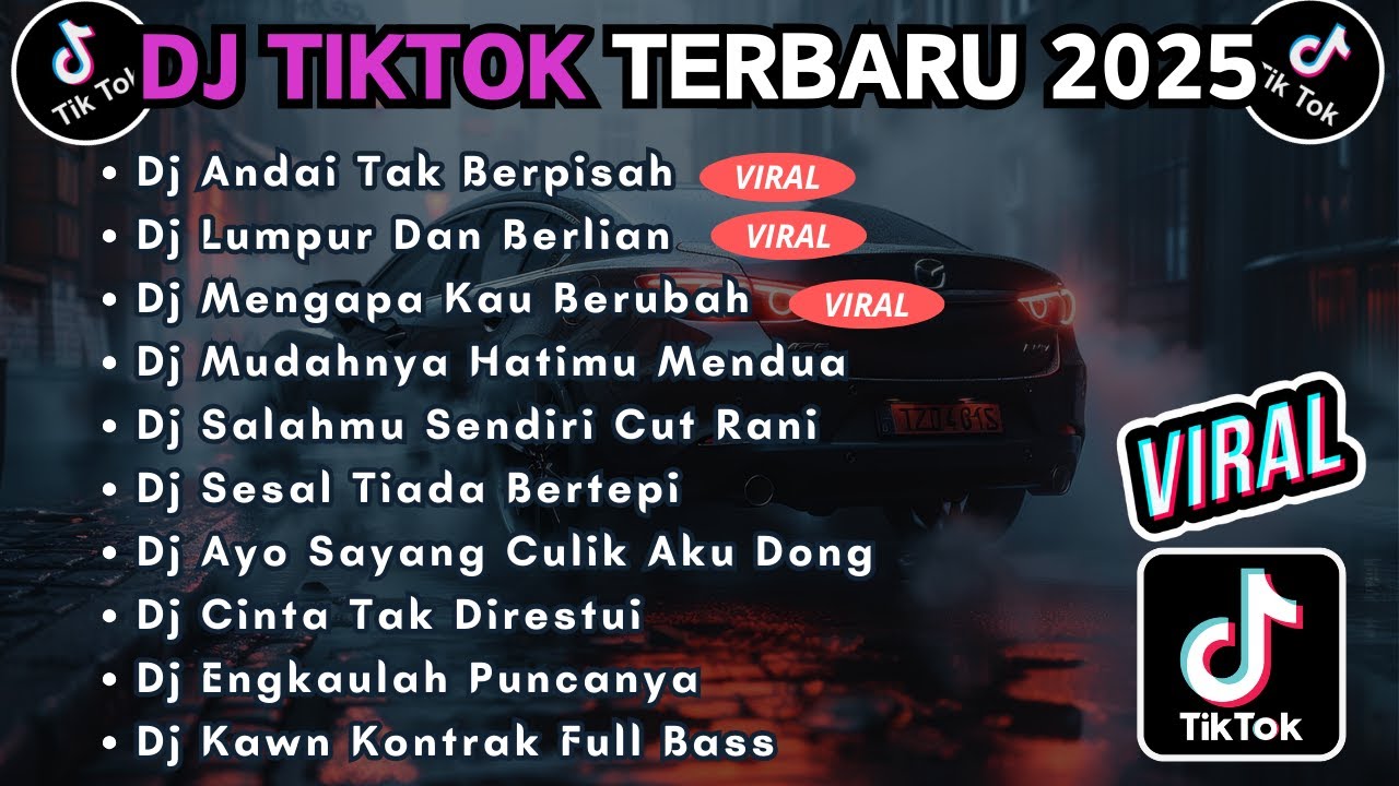 DJ TIKTOK TERBARU 2025 FULL BASS || DJ ANDAI TAK BERPISAH | DJ LUMPUR DAN BERLIAN