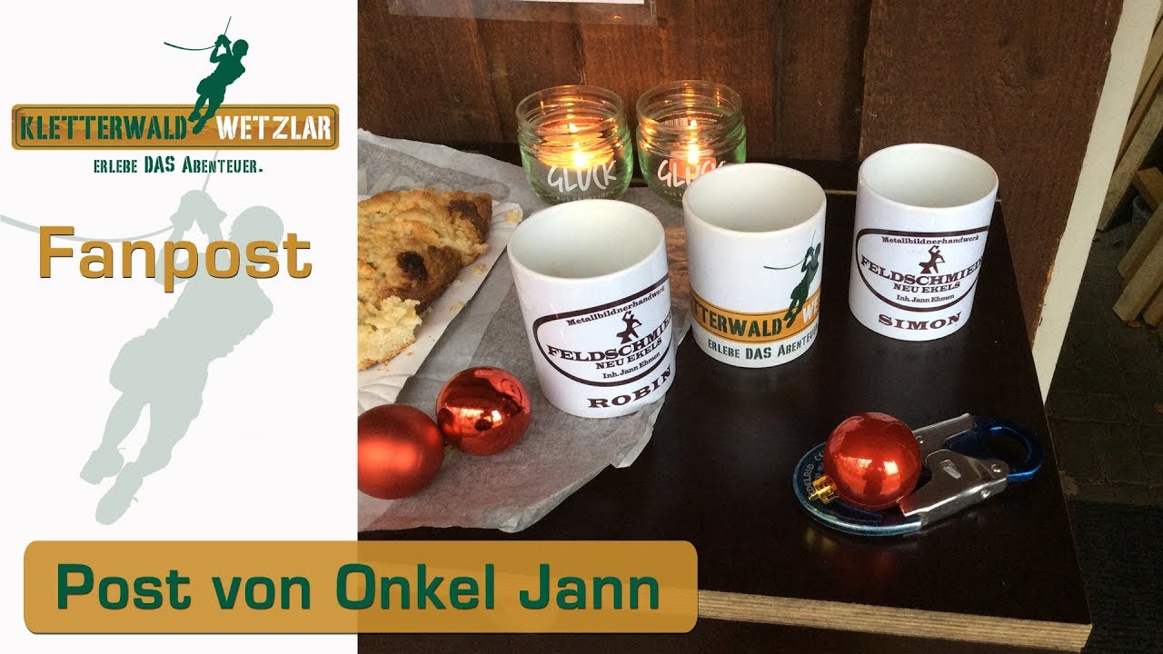Fanpost von Onkel Jann aus der Feldschmiede Neu Ekels Vielen Dank Kletterwald Wetzlar