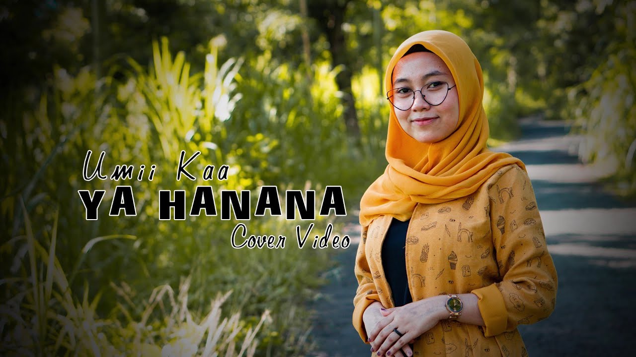 YA HANANA VERSI REGGAE - UMII KAA ( OFFICIAL MUSIK REGGAE )