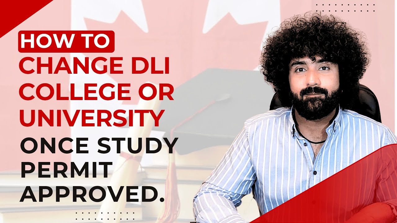 How to Change DLI College or University once Study Permit Approved | Canada Updates | JK Immigration