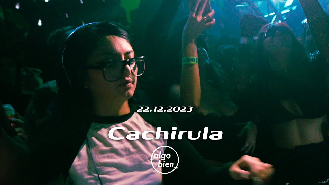 Cachirula Algo Bien IV Aniversario (22.12.2023)