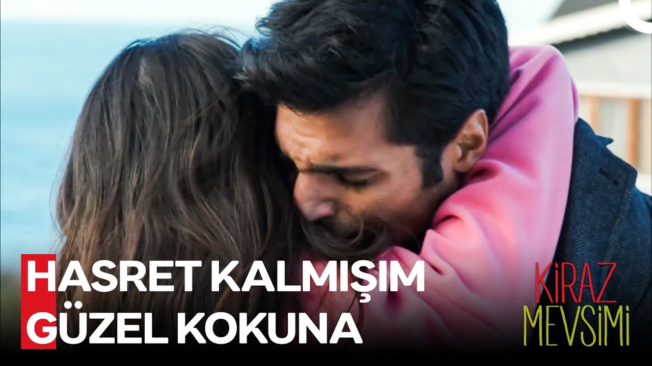 Kavuşmak Güzelse Tek Sebebi Sensin - Kiraz Mevsimi