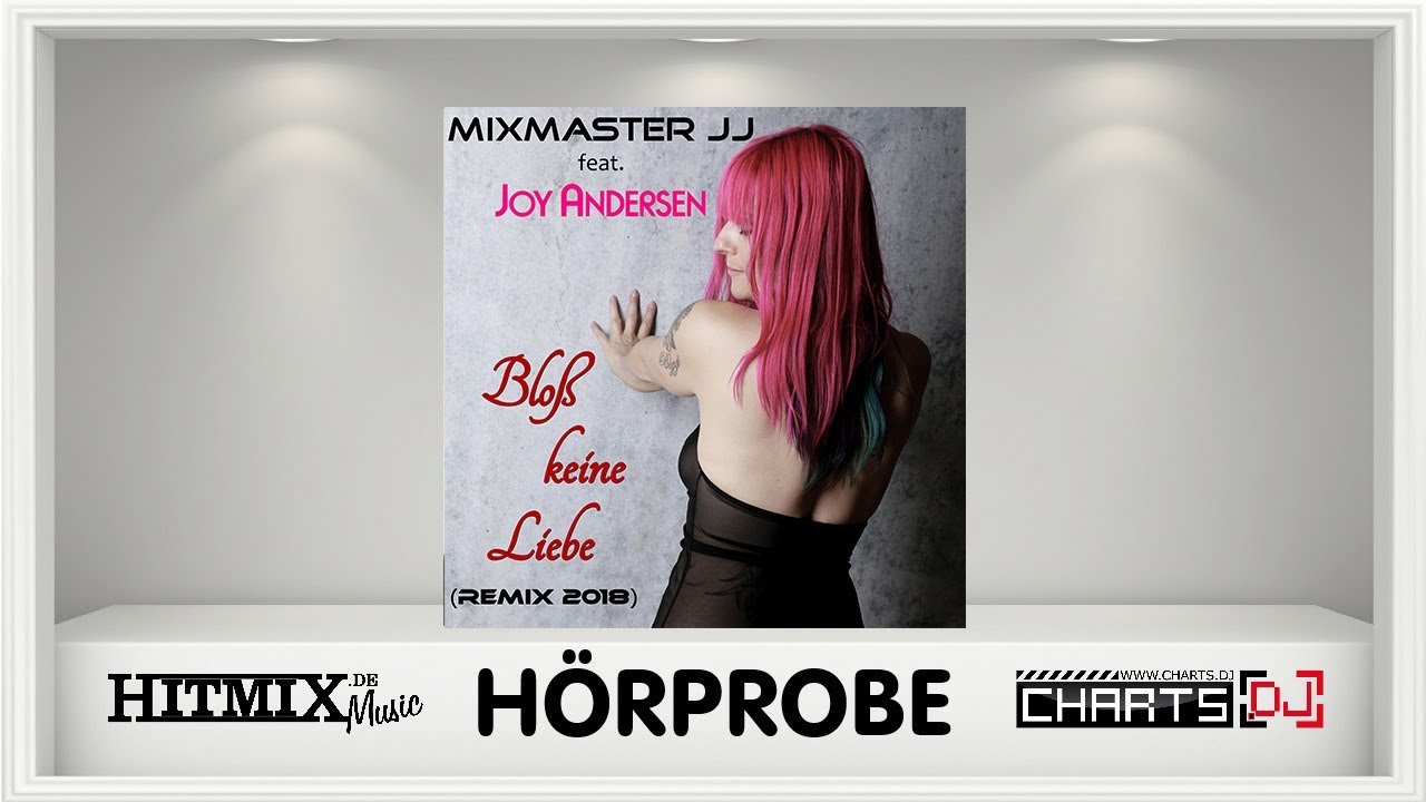 Mixmaster JJ feat.  Joy Andersen - Blo&szlig; keine Liebe - H&ouml;rprobe