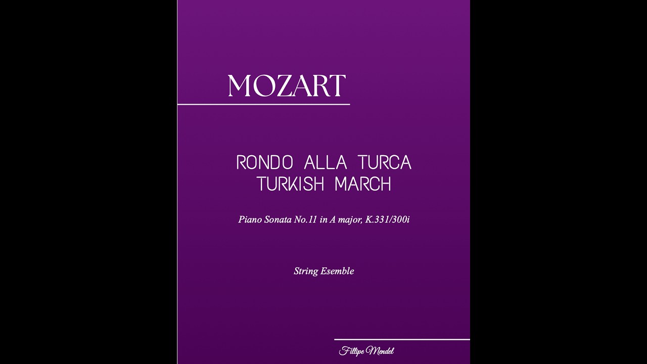 Mozart - Rondo Alla Turca (Turkish March) | String Ensemble Arrangement + Sheet Music