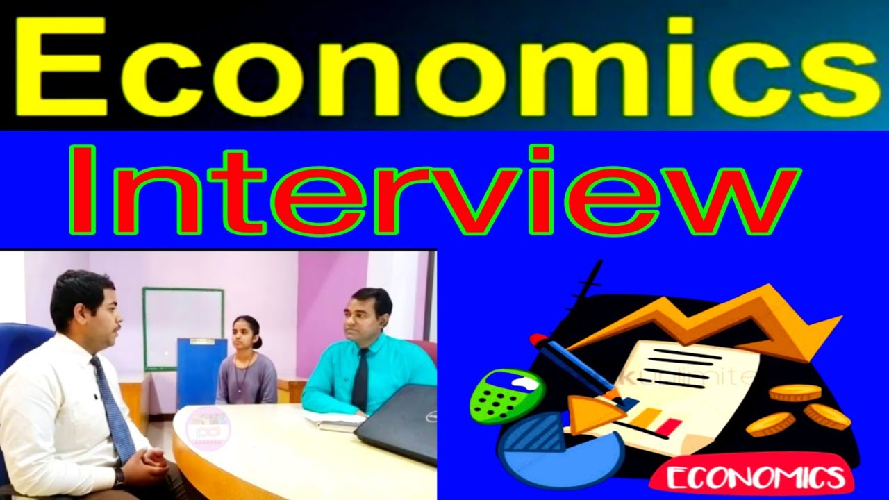Economics Interview questions with answers l Economist Interview Questions l PD Classes