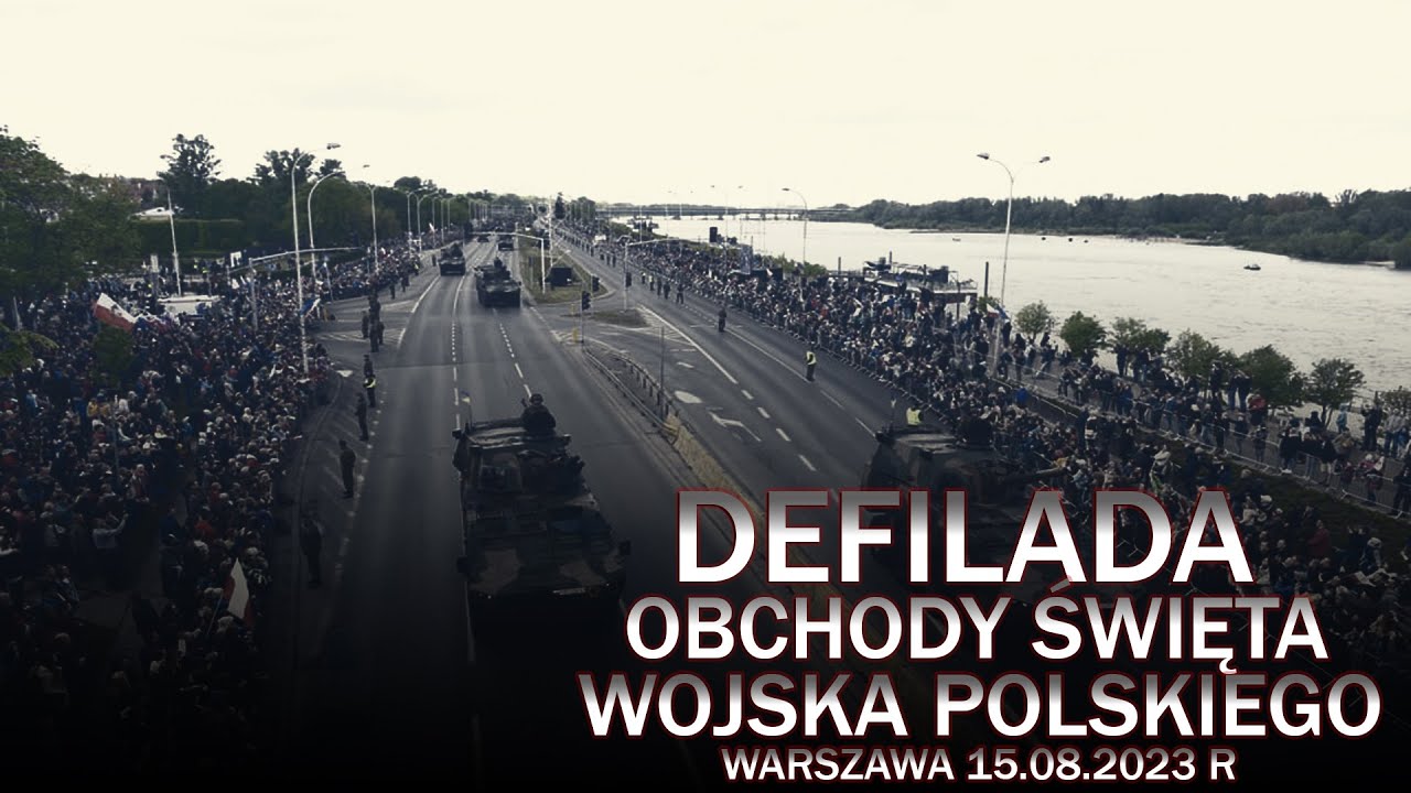 Święto Wojska Polskiego w Warszawie. Defilada 15.08.2023 r.