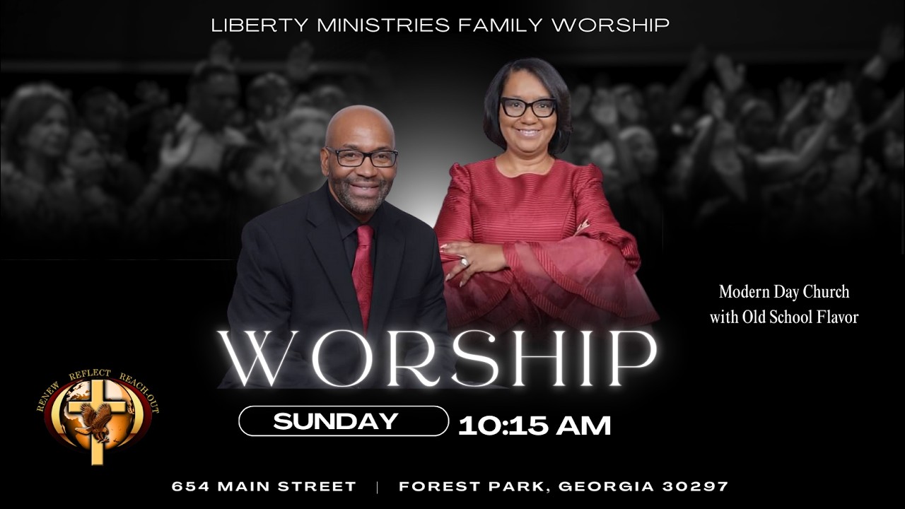 Liberty Ministries Family Worship