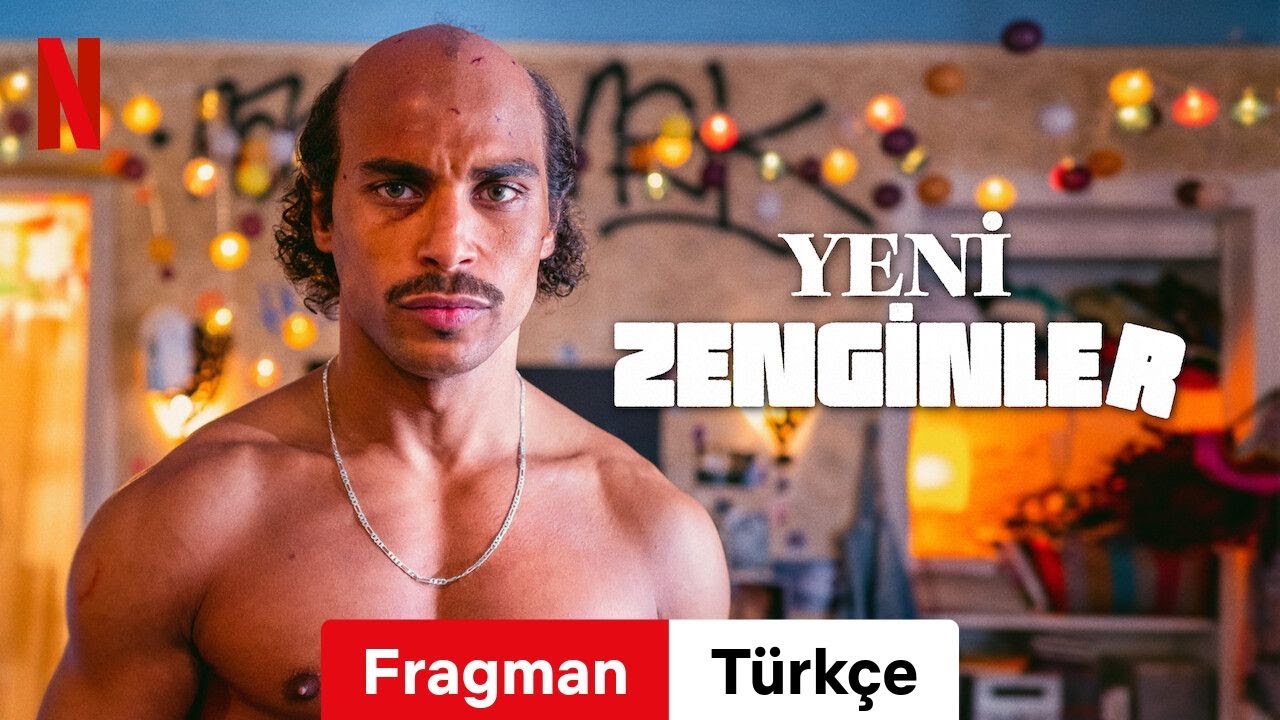 Yeni Zenginler (Fragman) | T&uuml;rk&ccedil;e fragman | Netflix