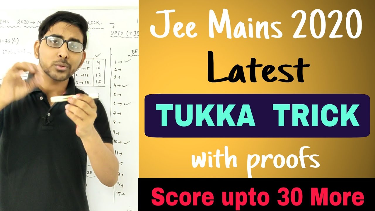 Jee mains 2025 April TUKKA trick | Jee main me TUKKA kaise lagaye | Score 30+ marks with TUKKA trick