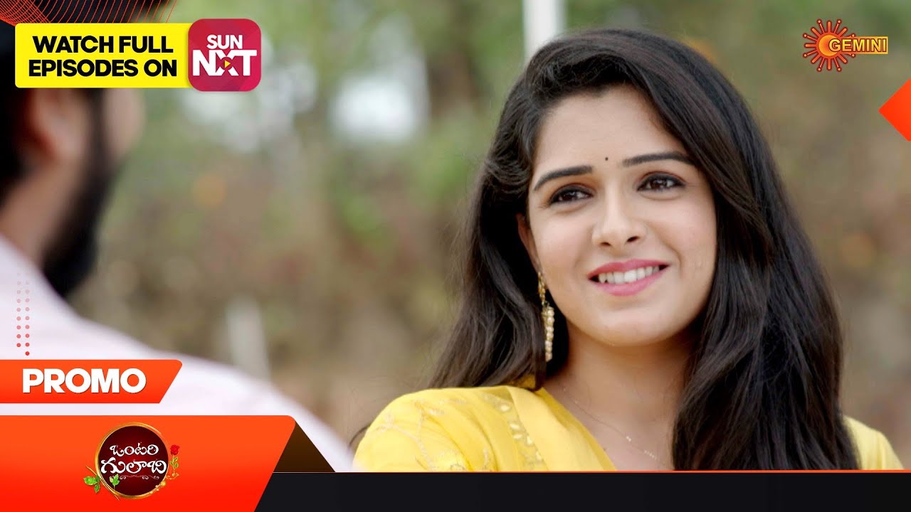 Vontari Gulabi - Promo | 22 March 2023  | Telugu Serial | Gemini TV