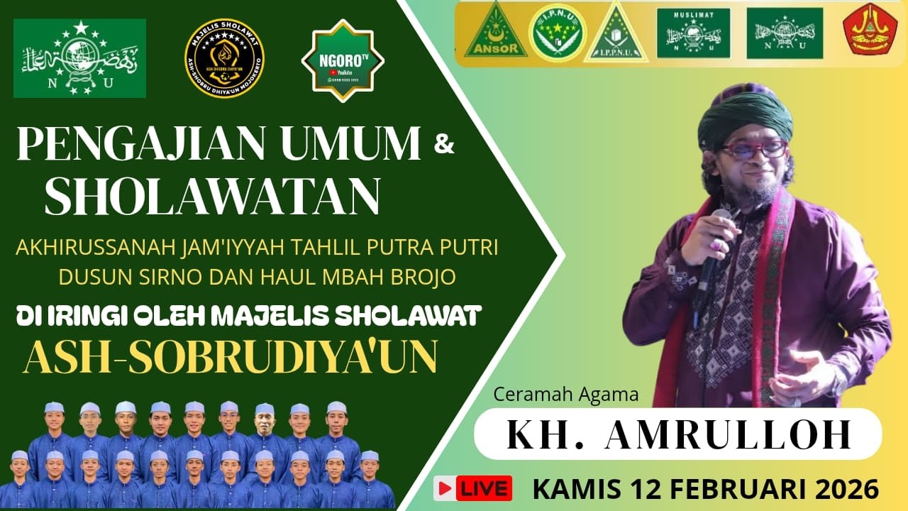 LIVE PENGAJIAN UMUM KH. AMRULLOH - HAUL MBAH PROJO DUSUN SIRNO PURWOJATI