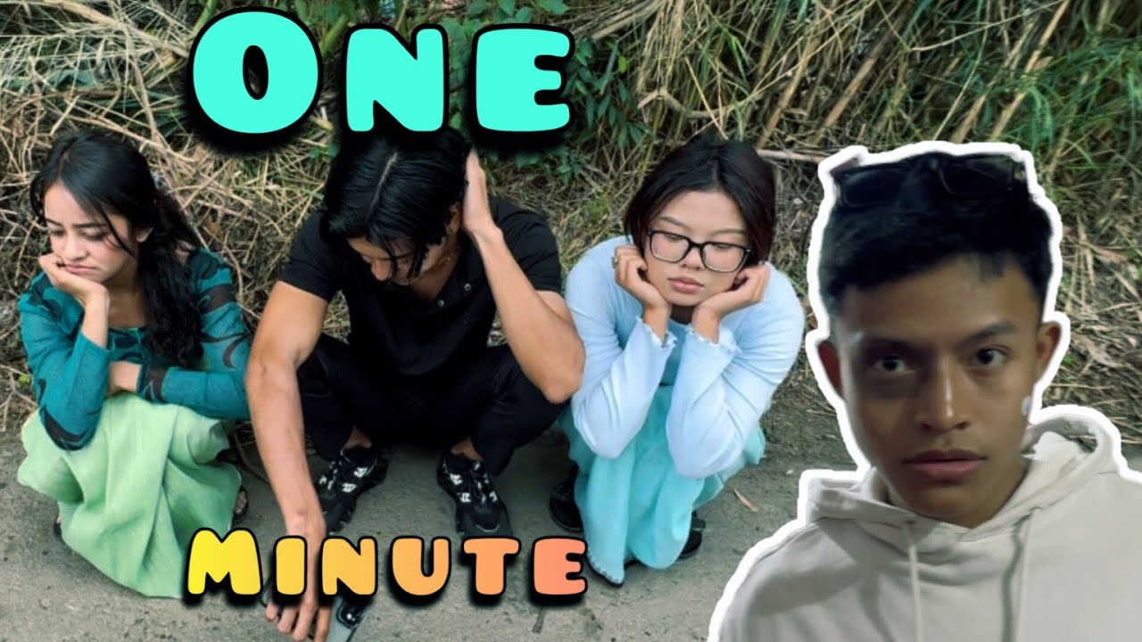 •ONE MINUTE• @ThoinaoThokchom @Monalisalongzam @Luckyki-i9r @Meitei_ningol.