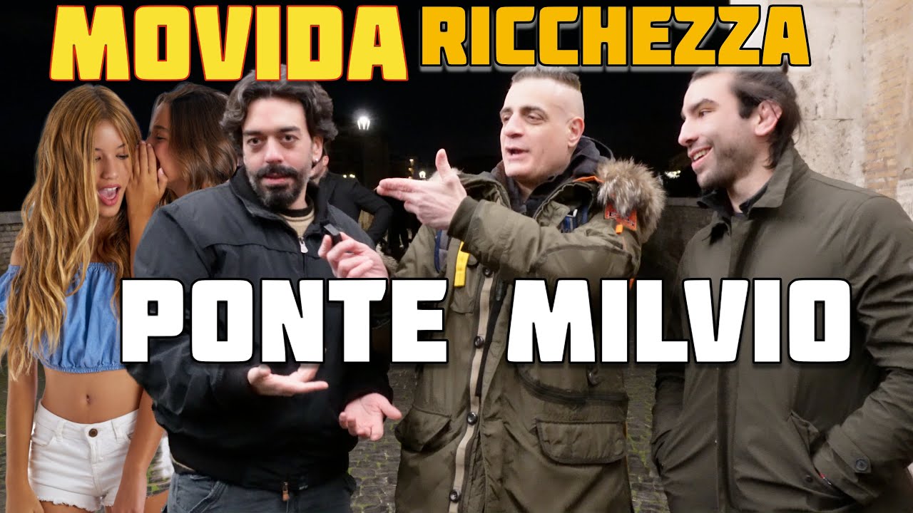 Ricchezza e Movida a Ponte Milvio
