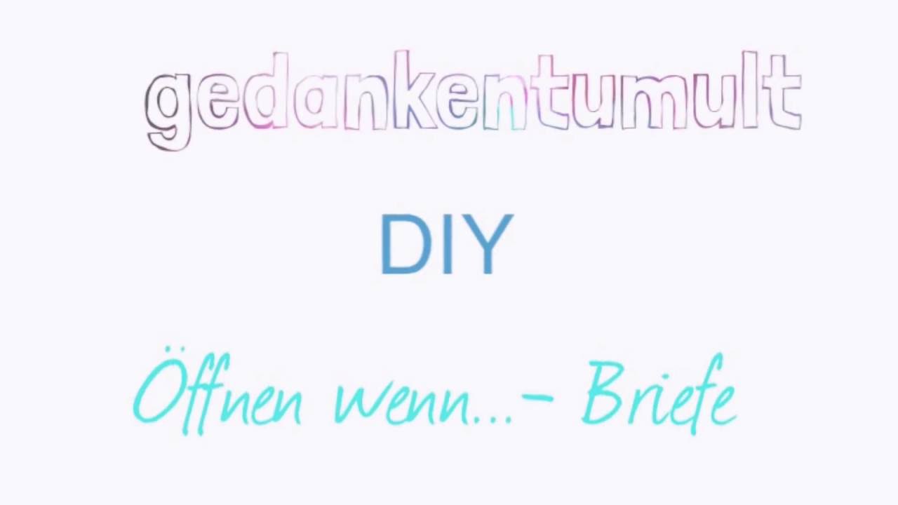 DIY | Öffnen wenn...-Briefe SUPER GESCHENKIDEE