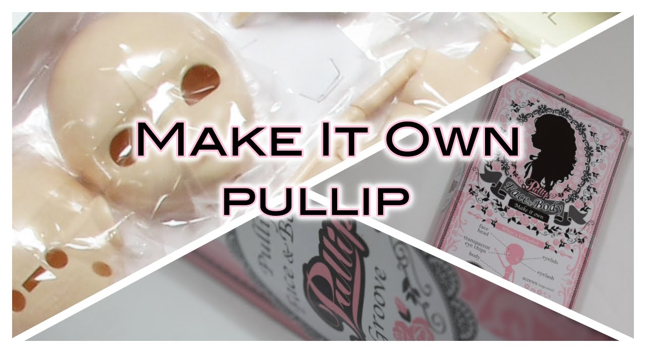 Make It Own Pullip - Laurine Pullip