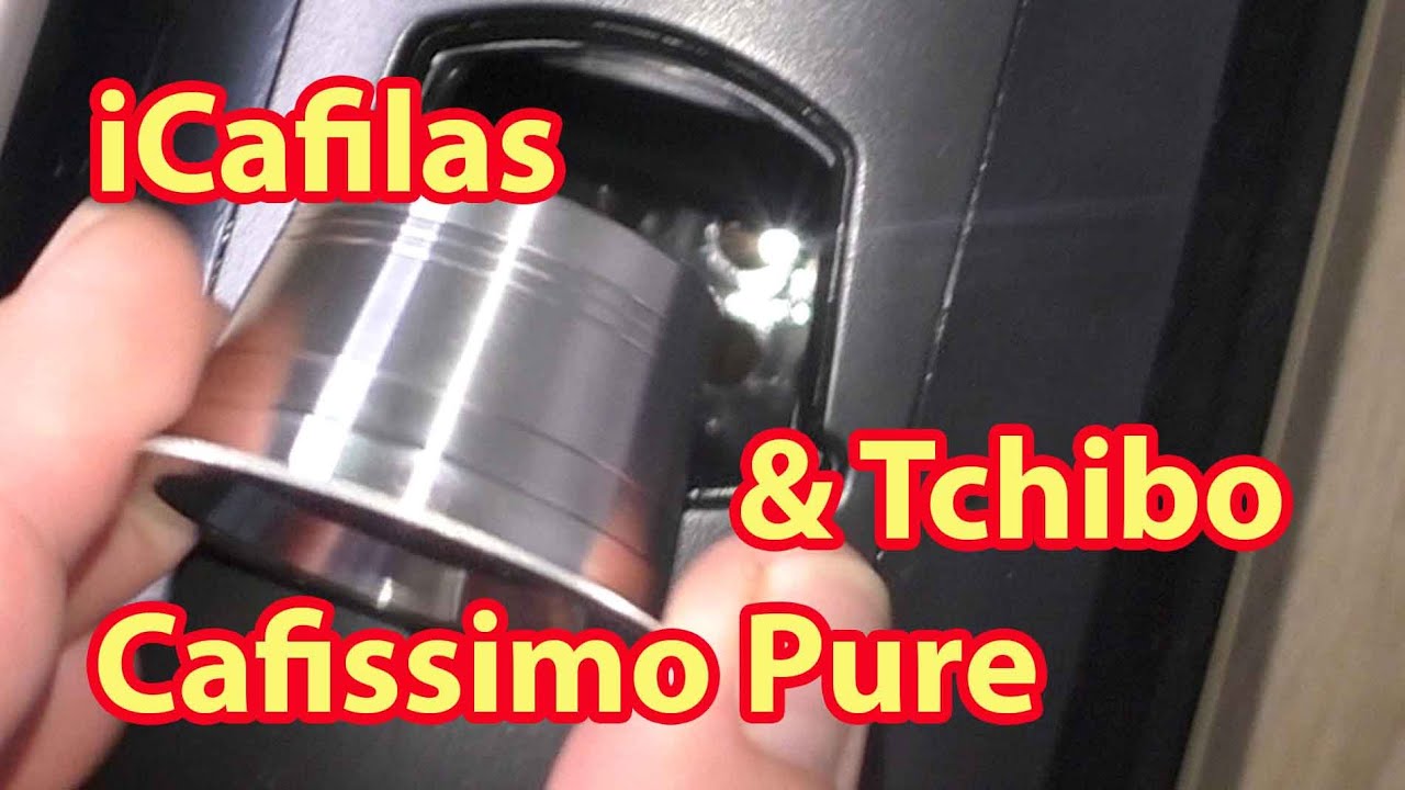 iCafilas  & Tchibo Cafissimo Pure