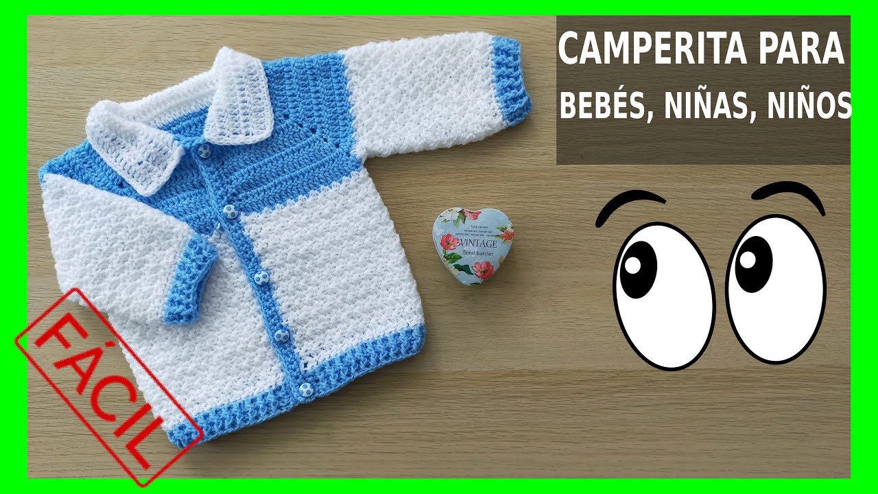 Campera para bebés niñas y niños en crochet o ganchillo