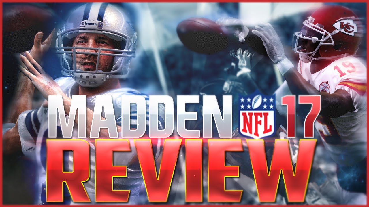 Madden NFL 17 Review: An In-Depth Analysis