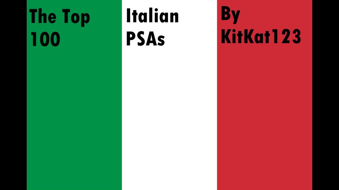 The Top 100 Italian PSAs