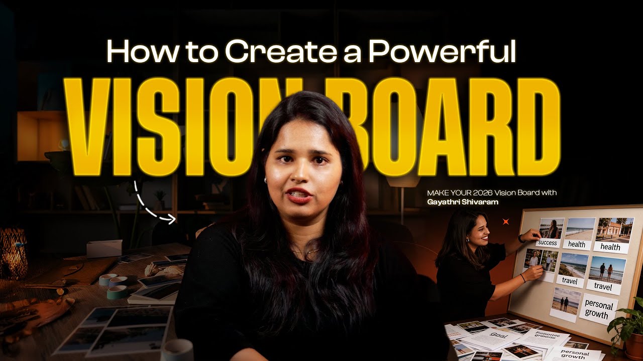 MAKE YOUR 2026 Vision Board | How I Manifest EVERYTHING I Want | Gayathri Shivaram