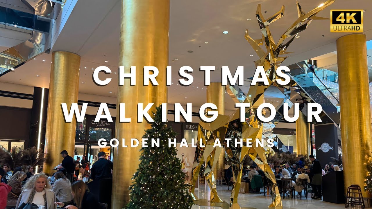 🎄✨ Christmas Walking Tour at the Golden Hall 🎅 | Athens, Greece [4K]