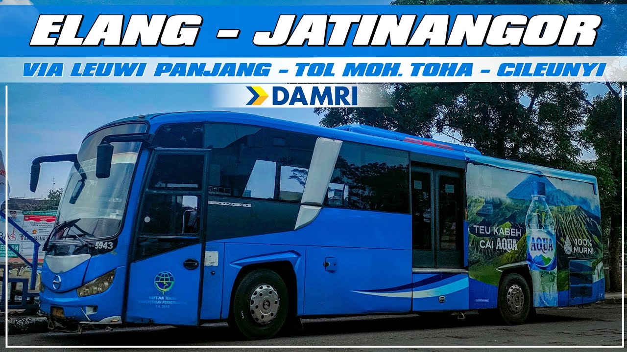 DAMRI (Elang - Jatinangor) || Trayek Yang Bertahan Disaat Yang Lain Dinonaktifkan!!!