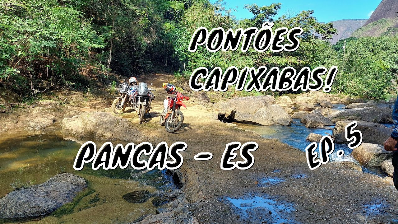 Pontões Capixabas de Moto - Um lugar no Espírito Santo que poucos conhecem - Ep 5