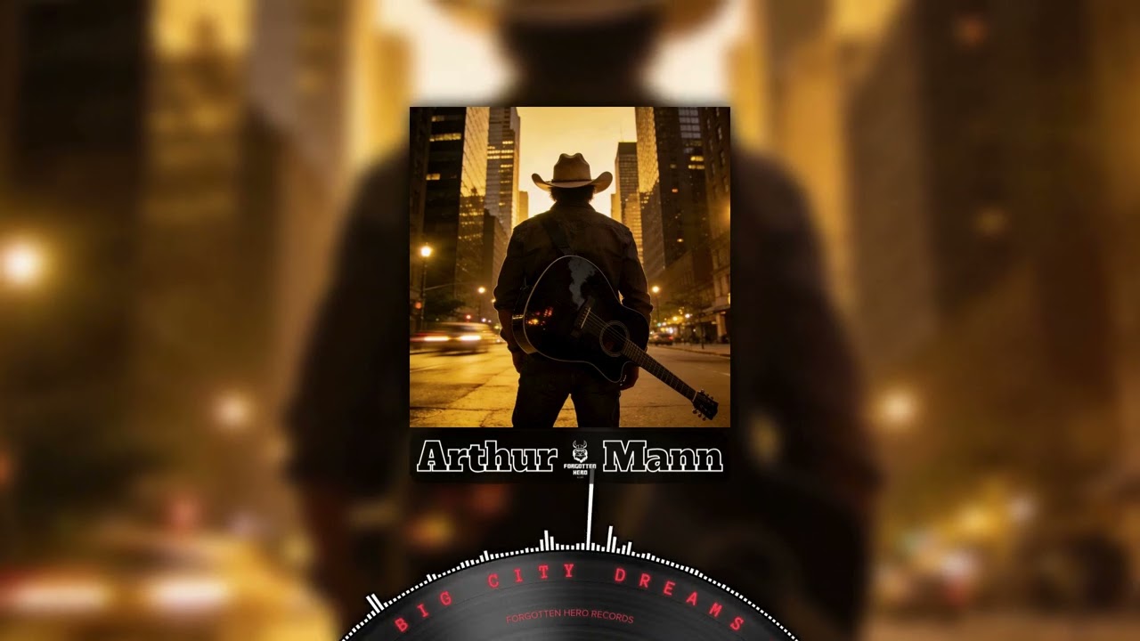 Arthur Mann - Big City Dreams
