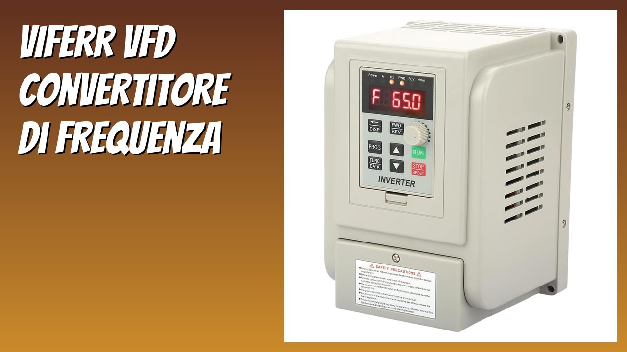 RECENSIONE (2026) : VIFERR VFD Convertitore di Frequenza. DETTAGLI