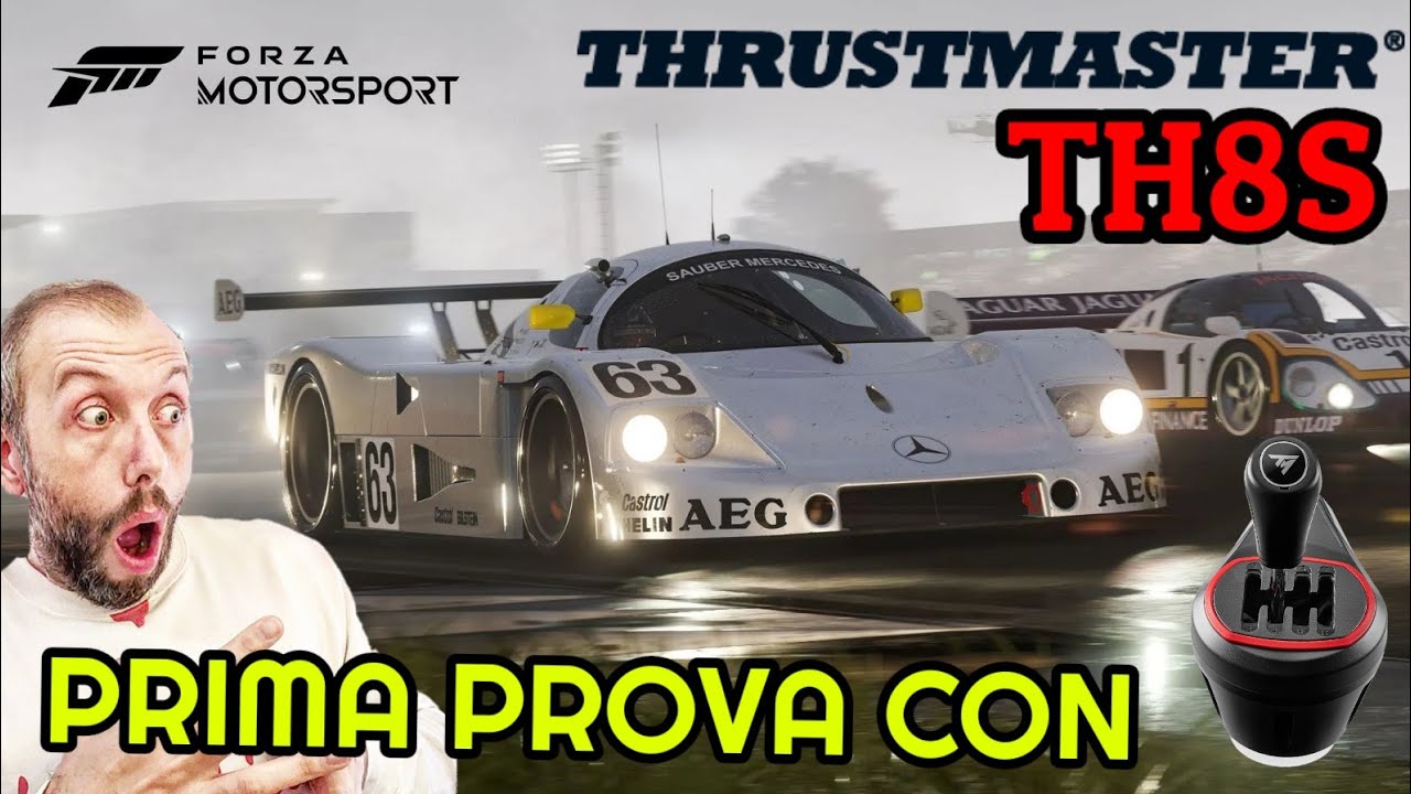 FORZA MOTORSPORT PRIMA PROVA CON IL CAMBIO THRUSTMASTER TH8S SHIFTER 💥