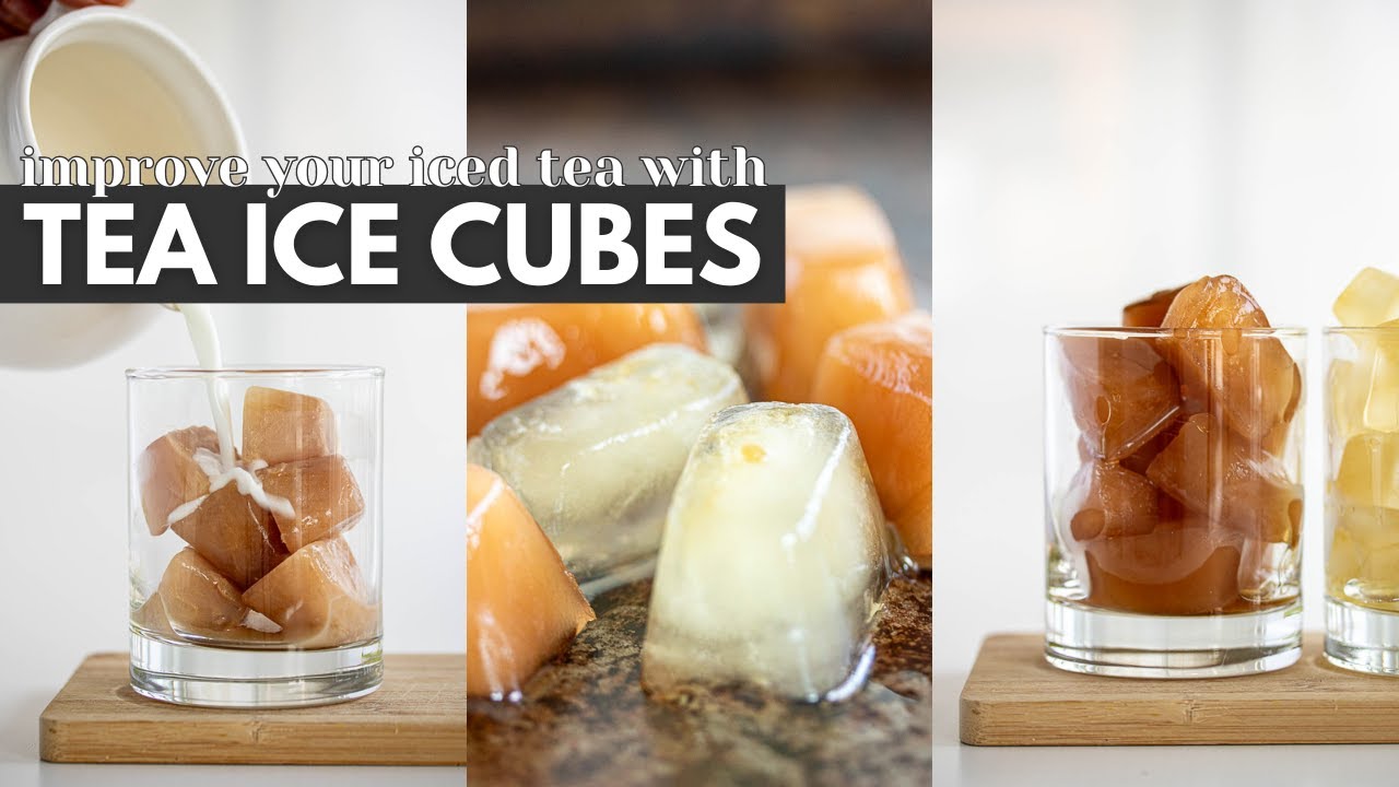 Trick for getting a flavorful Iced Tea every time | Tea Ice Cubes