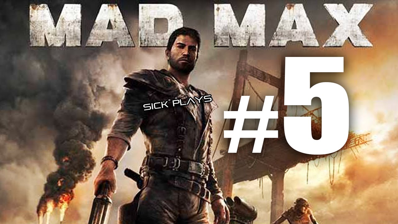 Mad Max (Part 5) w/ SICKdistic