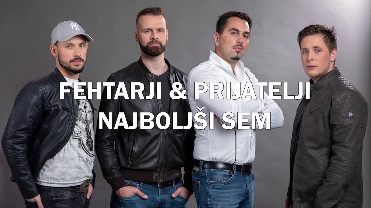 Karaoke - FEHTARJI & PRIJATELJI - Najboljši sem