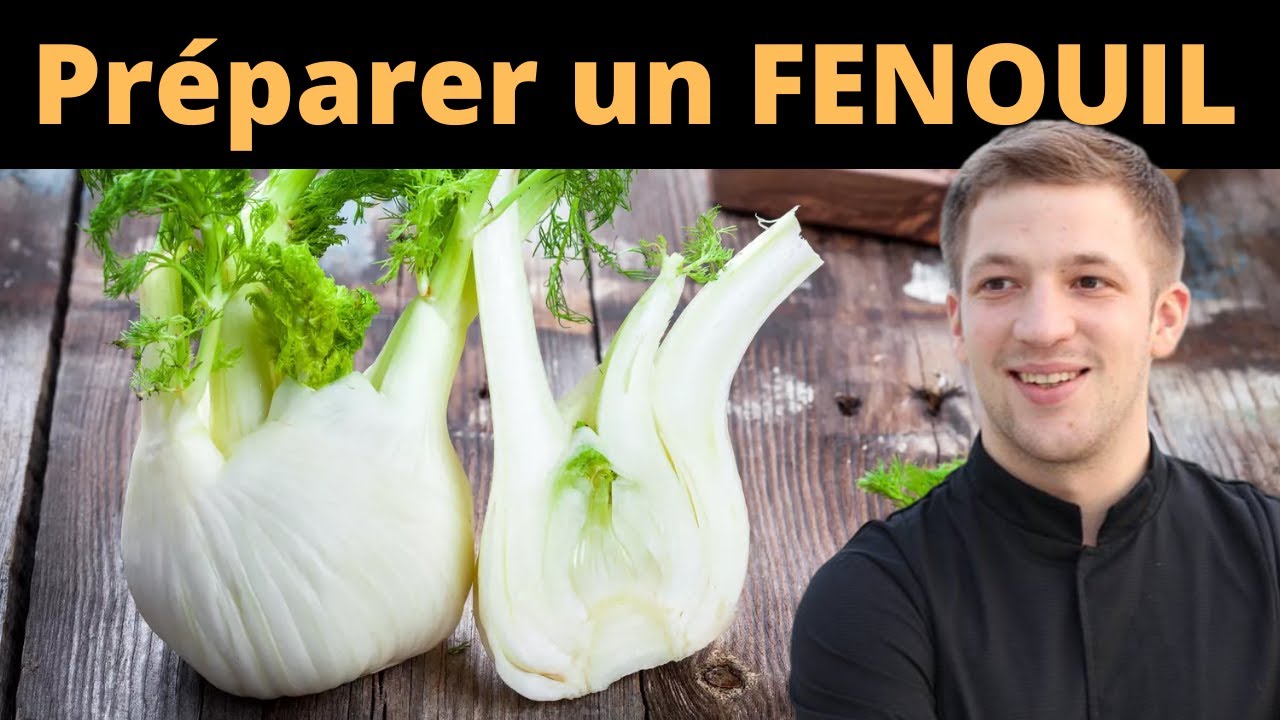 Comment couper et cuire un FENOUIL