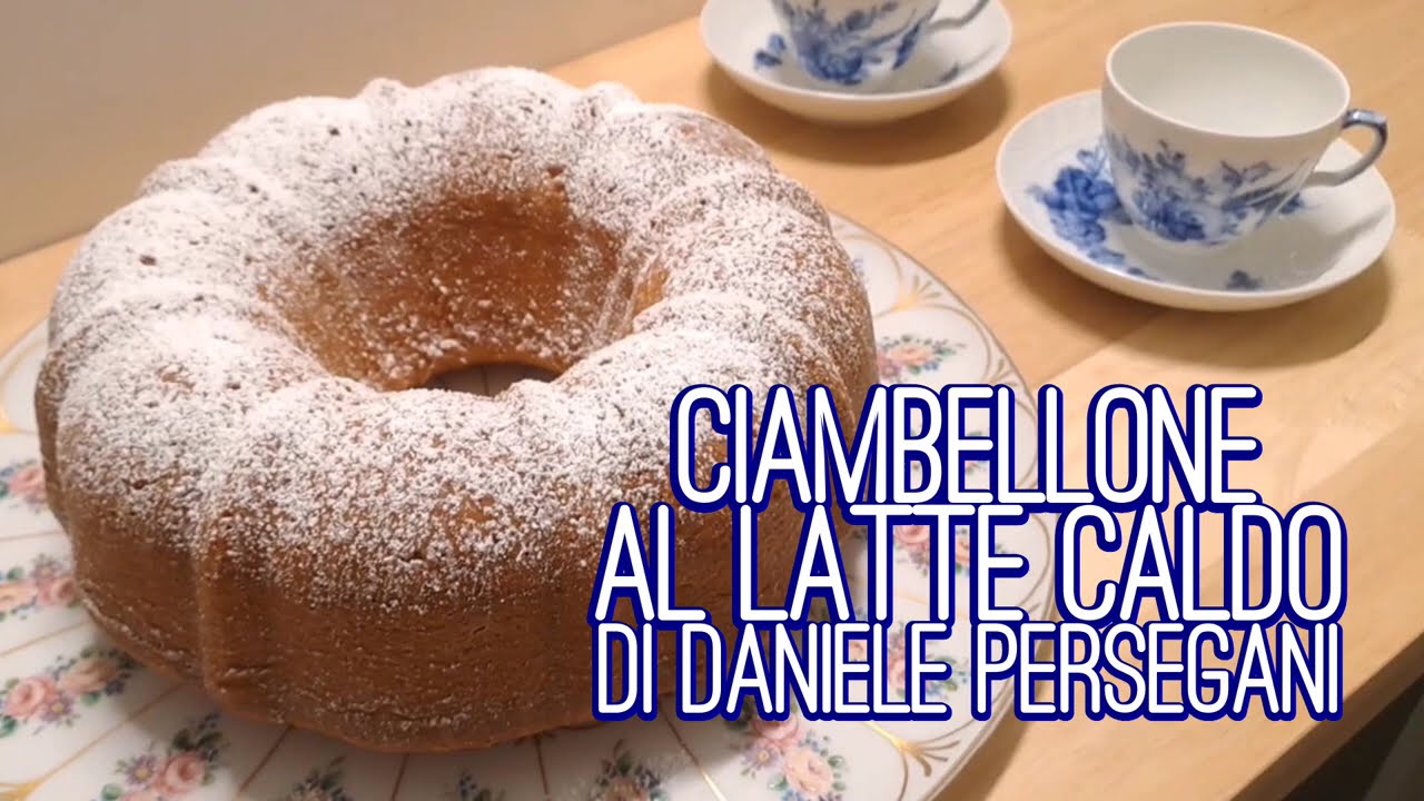 Ciambellone al latte caldo di Daniele Persegani | Ricetta facile e veloce