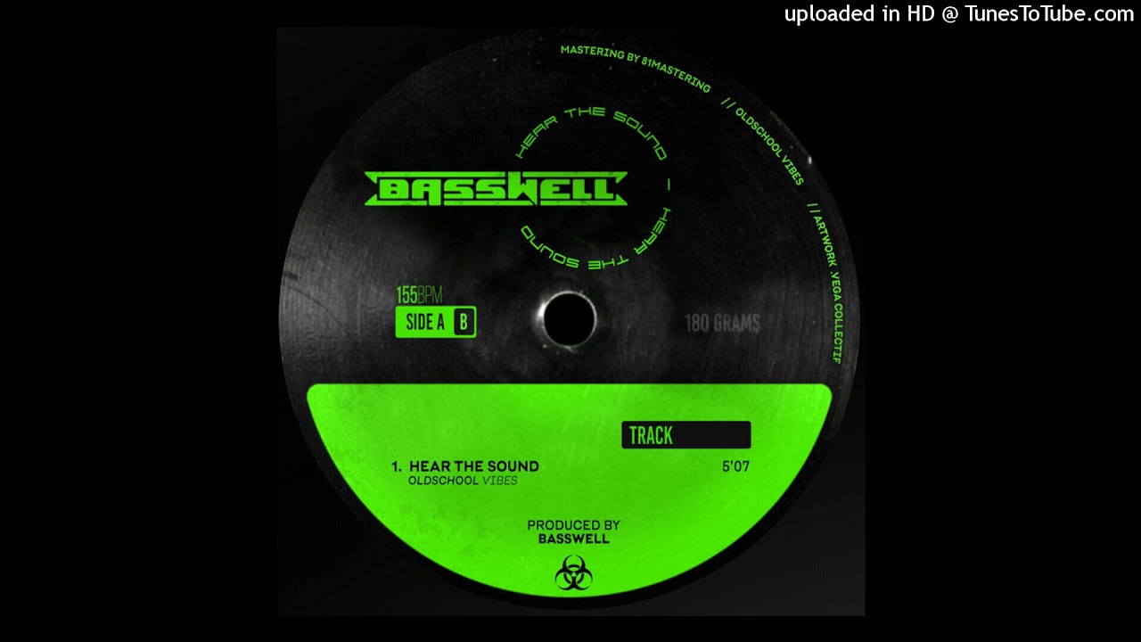 Basswell - Hear The Sound